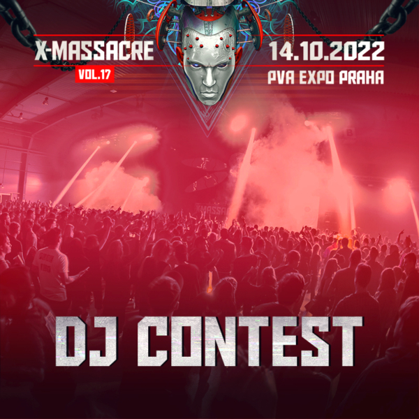X-Massacre 2022 DJ Contest