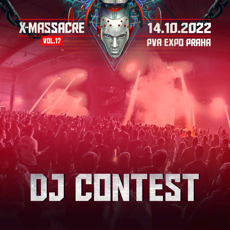 X-Massacre 2022 DJ Contest